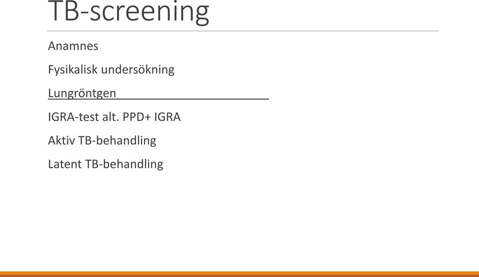 Lungröntgen IGRA-test alt.