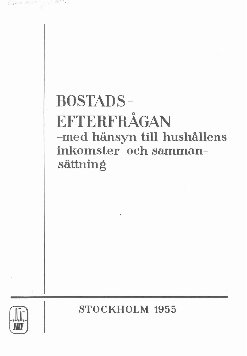 -med hansyn tll hushallens