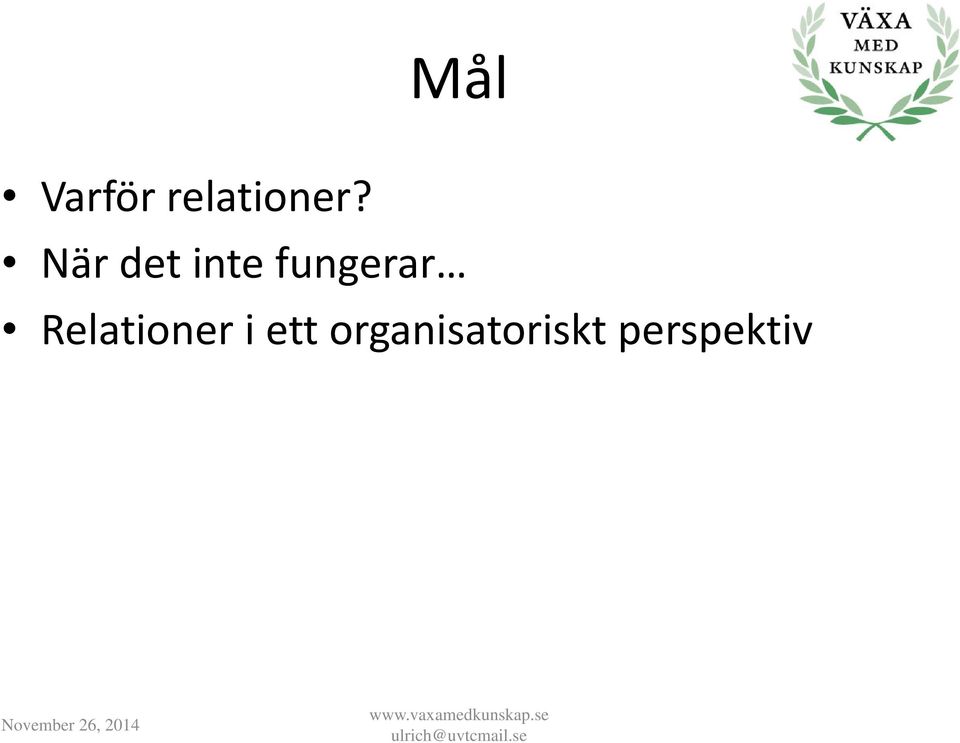 Relationer i ett