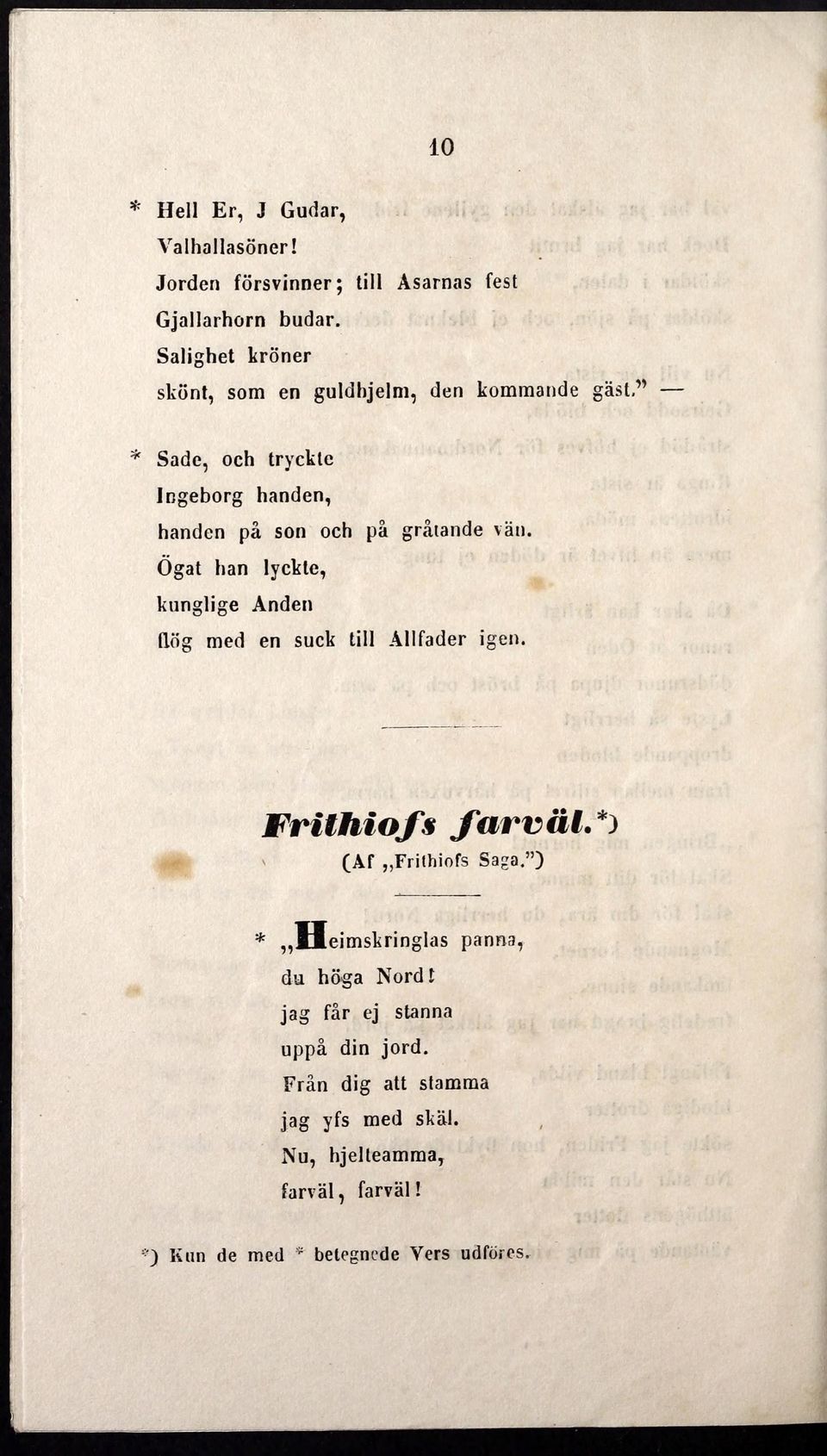 Ogat han lyckte, knnglige Anden flog med en suck till Alifader igen. FrilhloJ's farv di. (Af Frithiofs Saga.