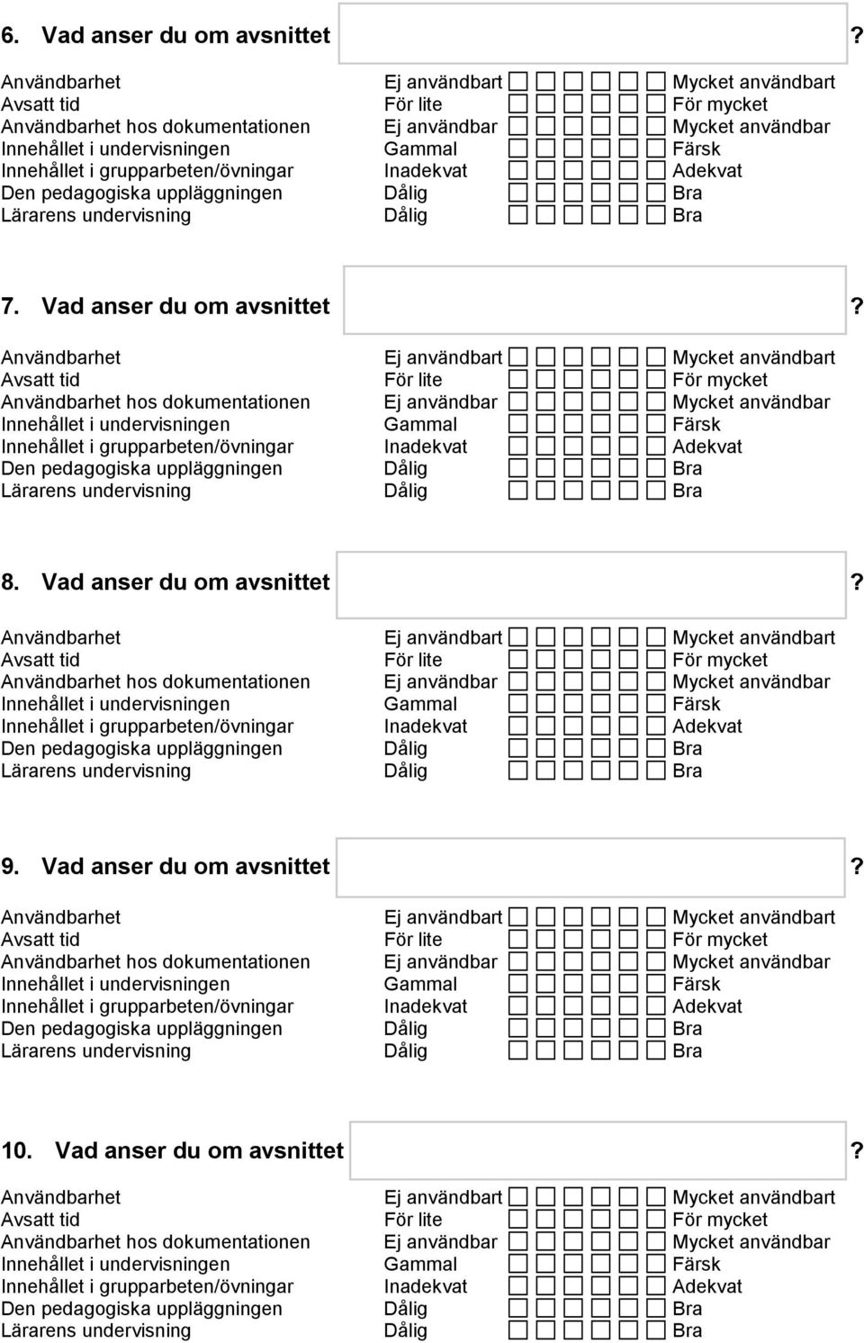 Vad anser du om avsnittet? 9.