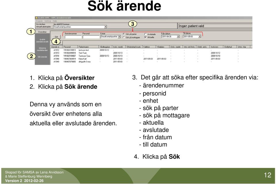 -sök på parter översikt över enhetens alla - sök på mottagare aktuella eller