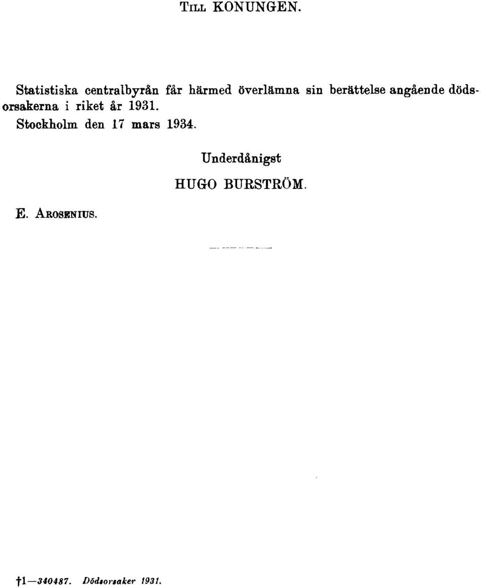 berättelse angående dödsorsakerna i riket år 1931.