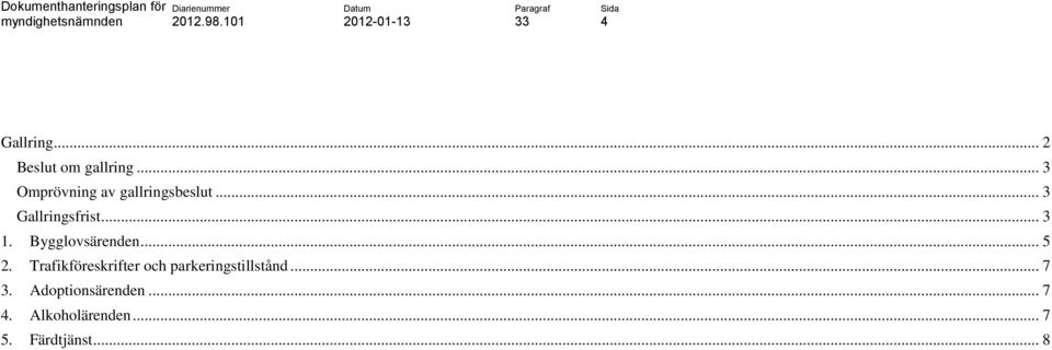 .. 3 1. Bygglovsärenden... 5 2.