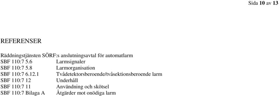 8 Larmorganisation SBF 110:7 6.12.