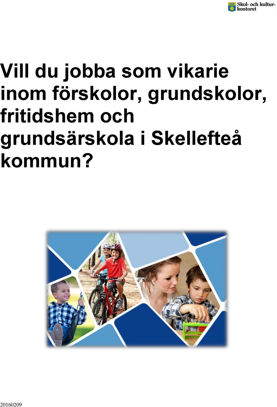 grundskolor, fritidshem