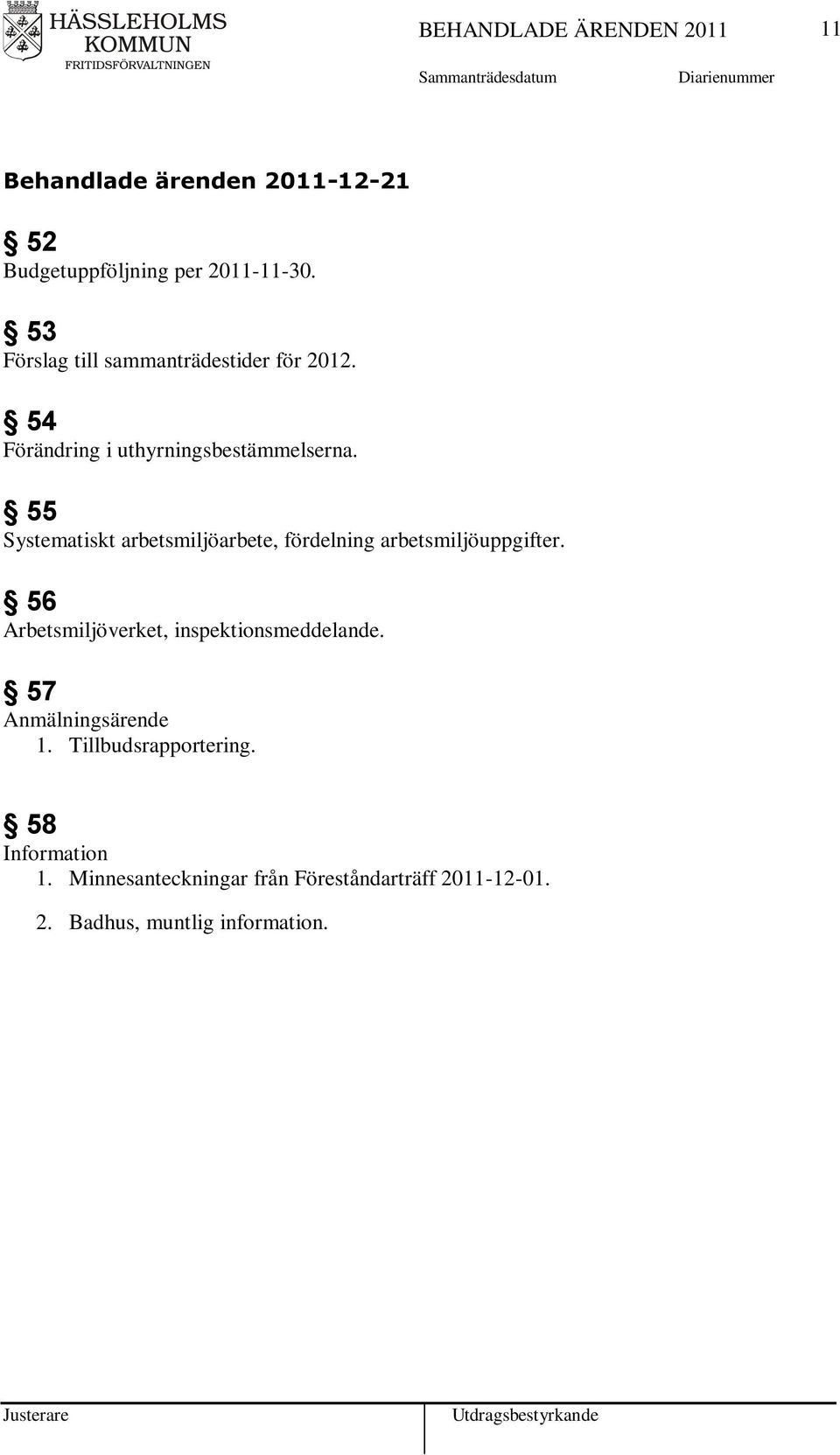 55 Systematiskt arbetsmiljöarbete, fördelning arbetsmiljöuppgifter.