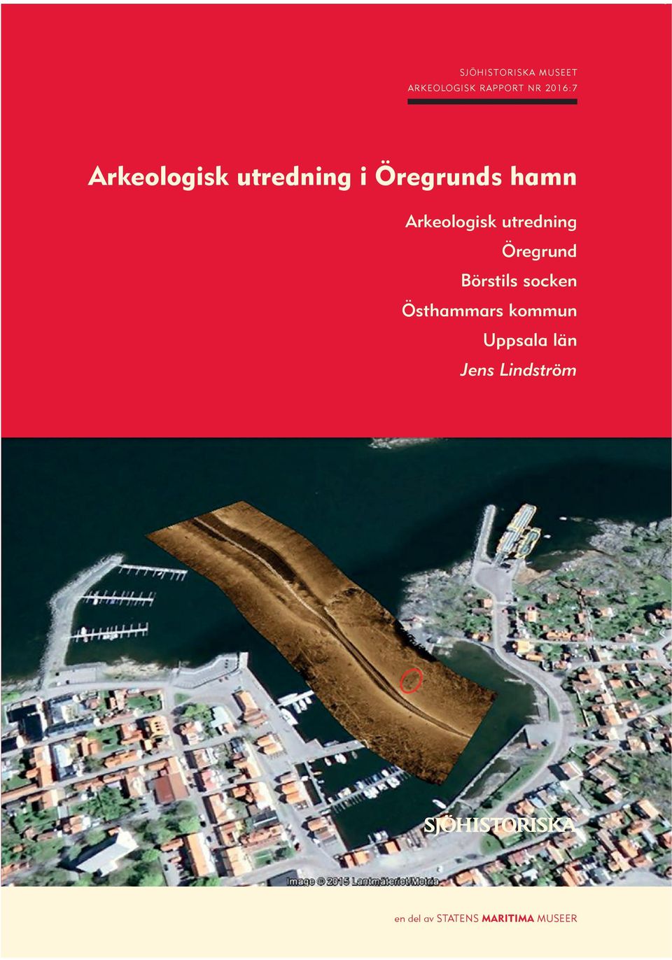 utredning Öregrund Börstils socken Östhammars kommun