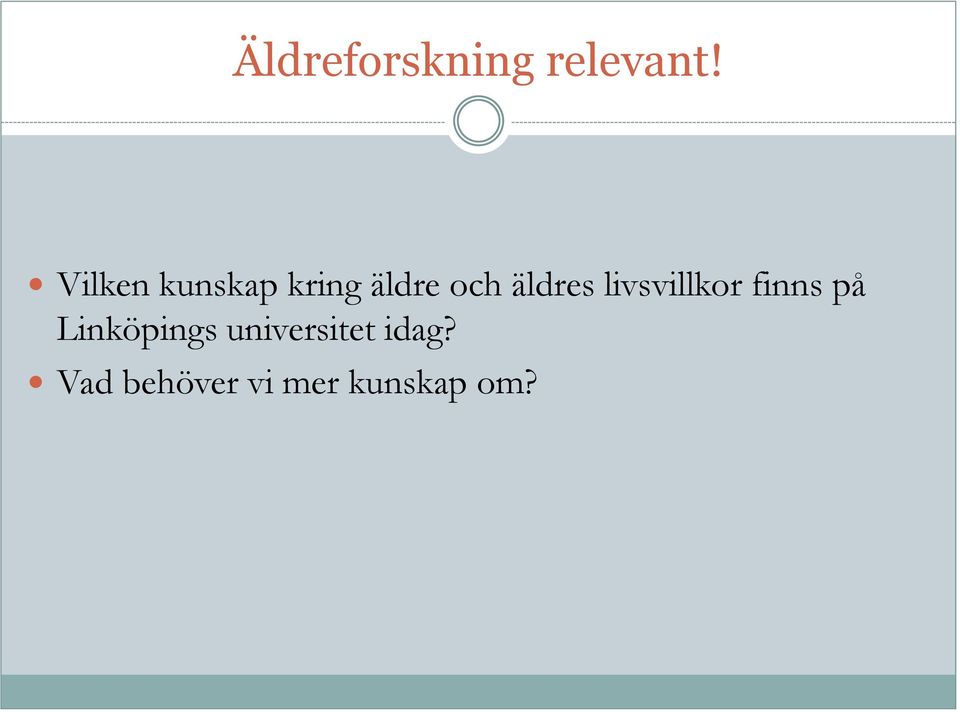 äldres livsvillkor finns på