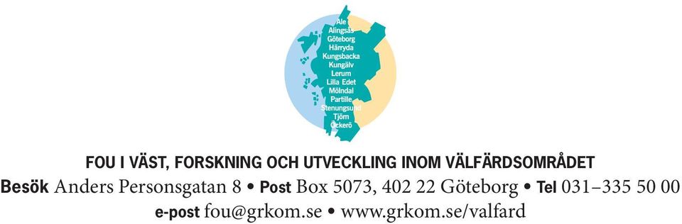 Post Box 5073, 402 22 Göteborg Tel 031 335