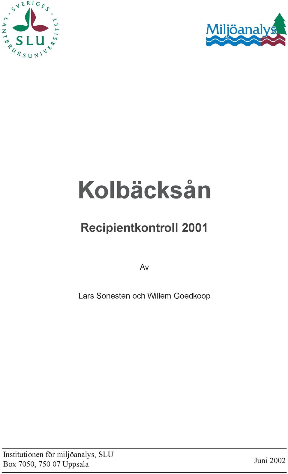 Goedkoop Institutionen för