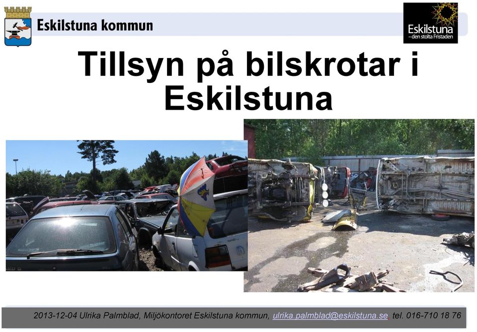 Miljökontoret Eskilstuna kommun,