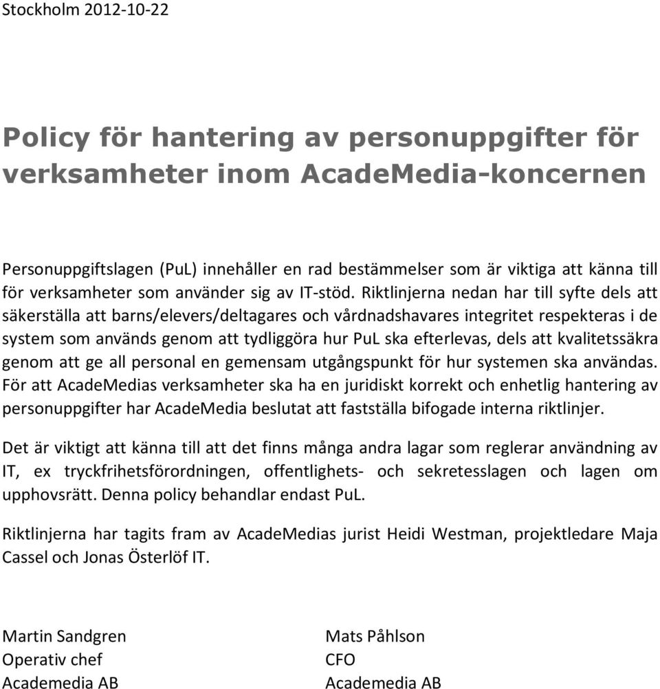 Policy för hantering av personuppgifter för verksamheter inom ...