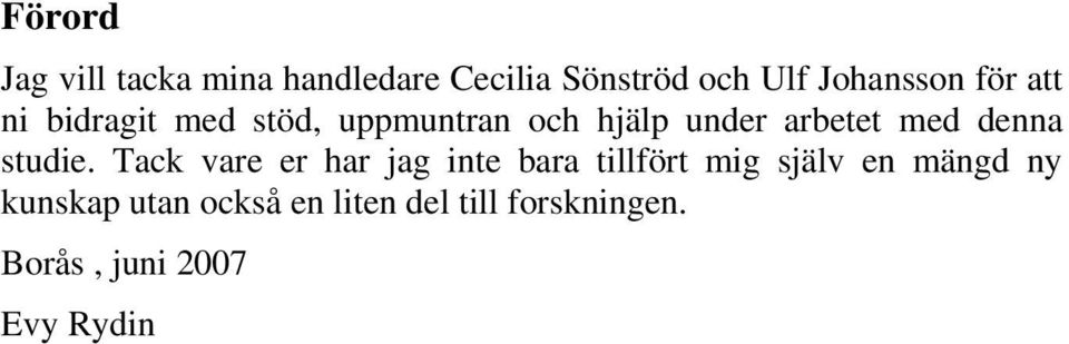 denna studie.