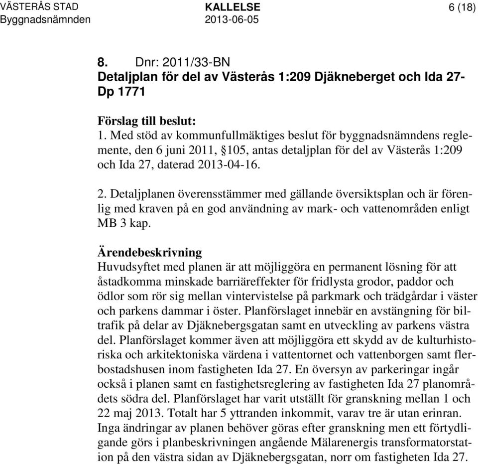 11, 105, antas detaljplan för del av Västerås 1:209 och Ida 27