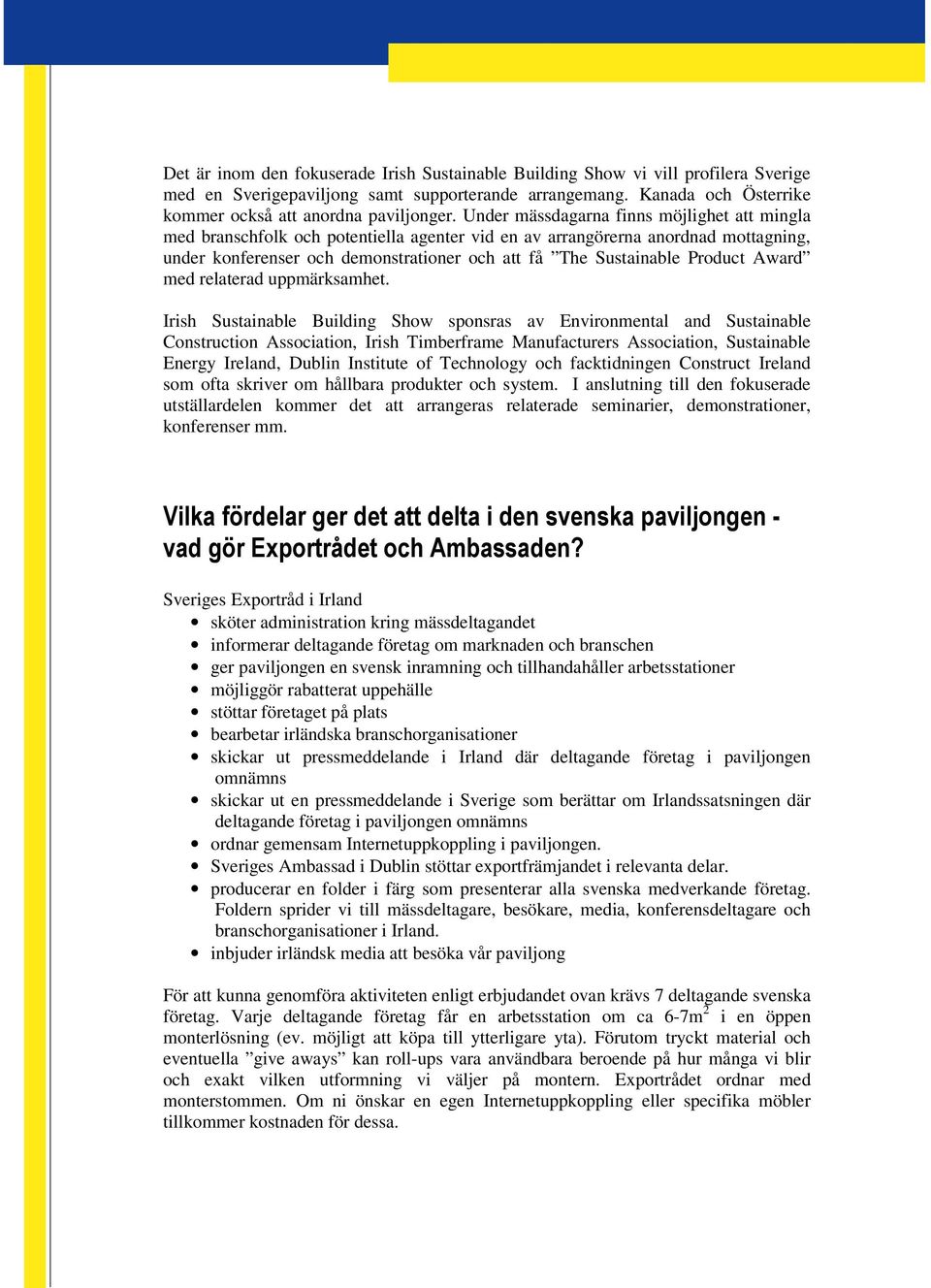 Product Award med relaterad uppmärksamhet.