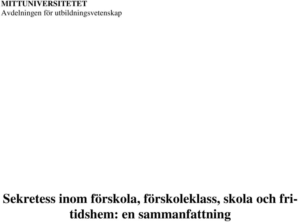 inom förskola, förskoleklass,