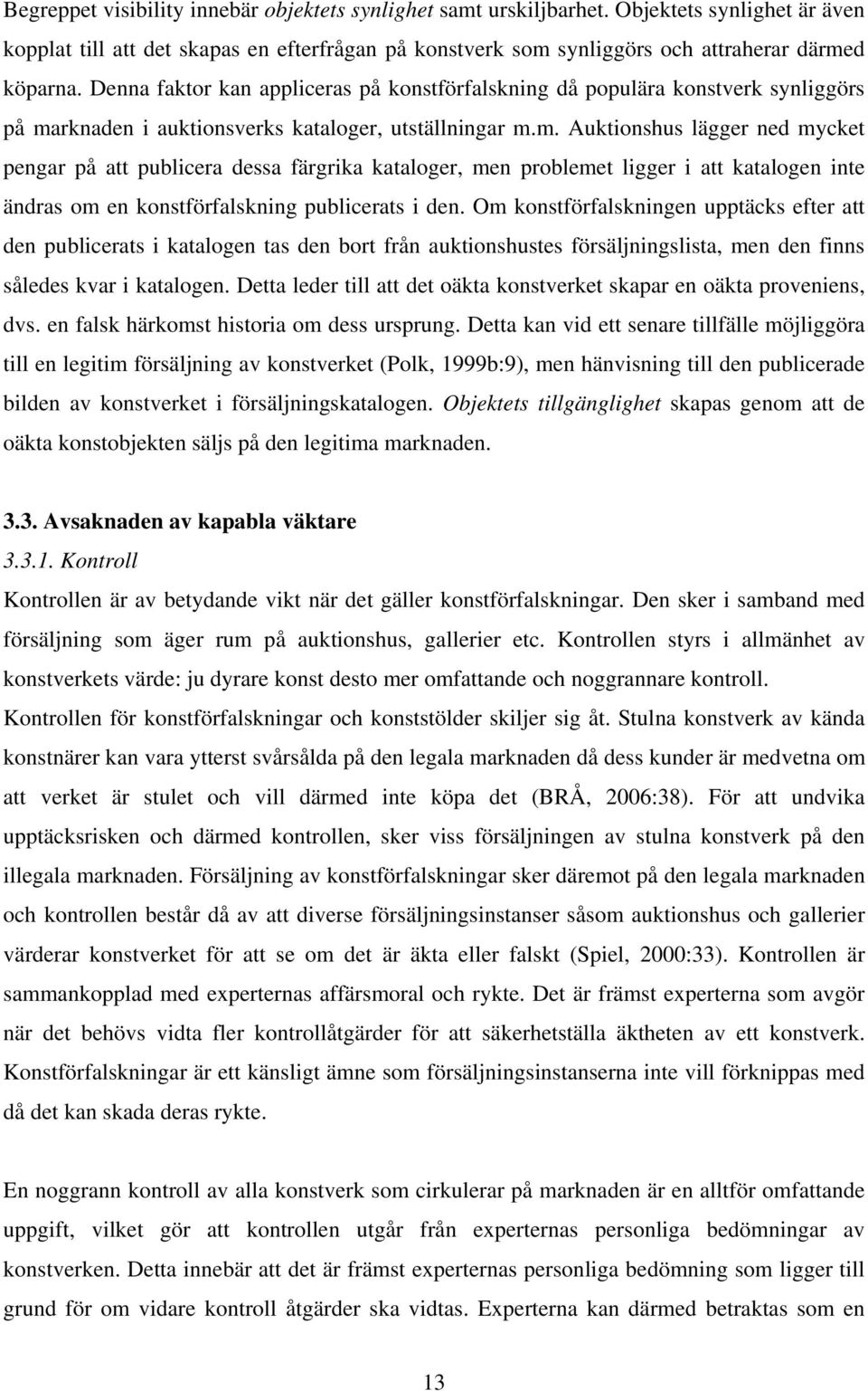 rknaden i auktionsverks kataloger, utställningar m.