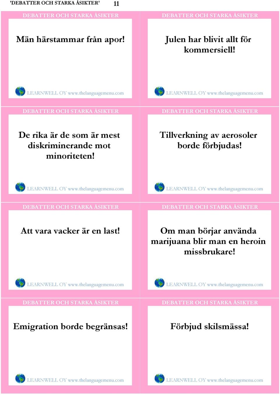 Tillverkning av aerosoler borde förbjudas! Att vara vacker är en last!
