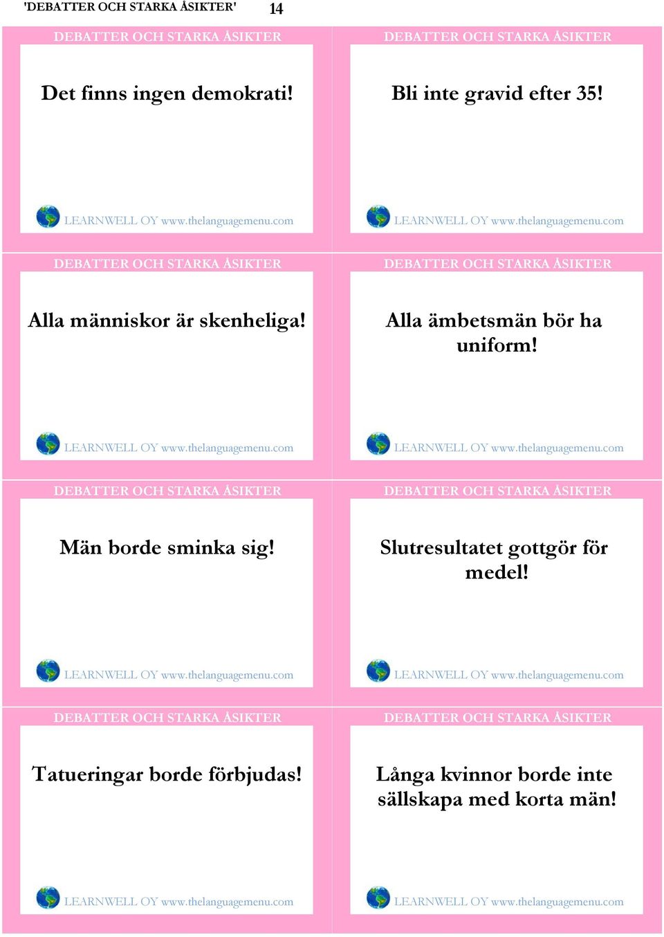 Män borde sminka sig! Slutresultatet gottgör för medel!
