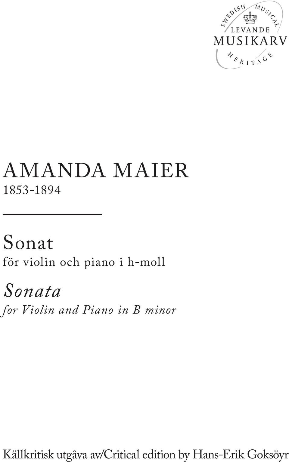 and Piano in B minor Källkritisk utgåva