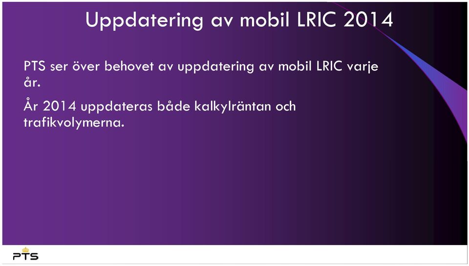 mobil LRIC varje år.