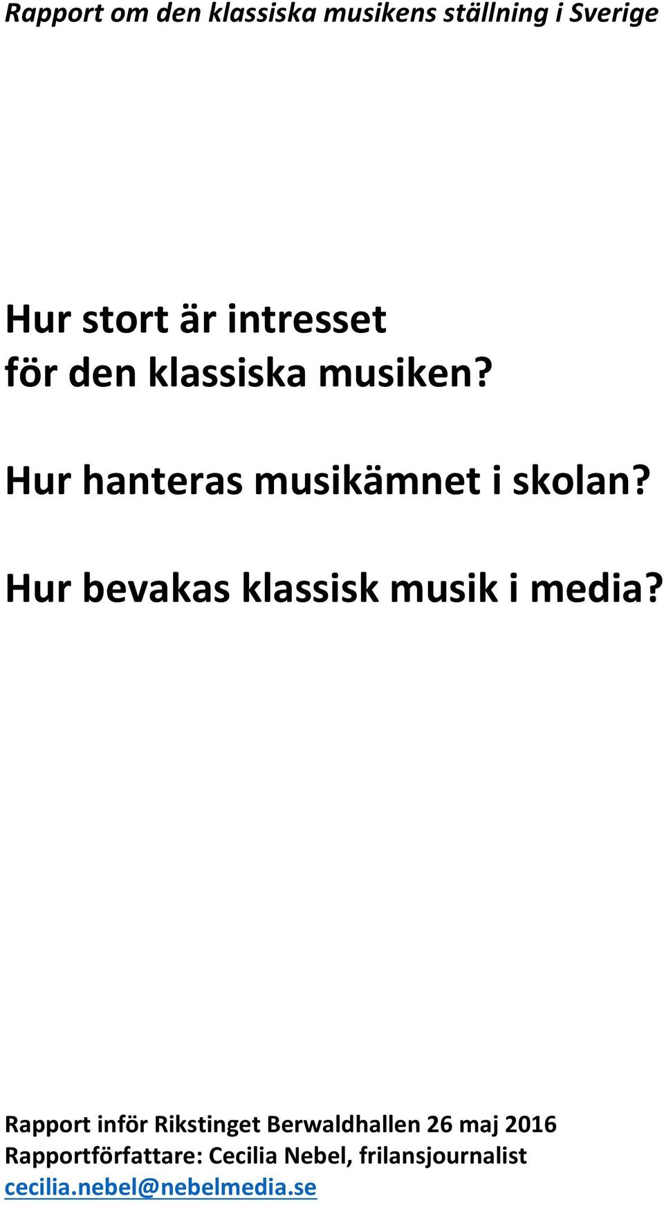 Hur bevakas klassisk musik i media?