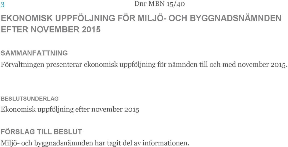 för nämnden till och med november 2015.