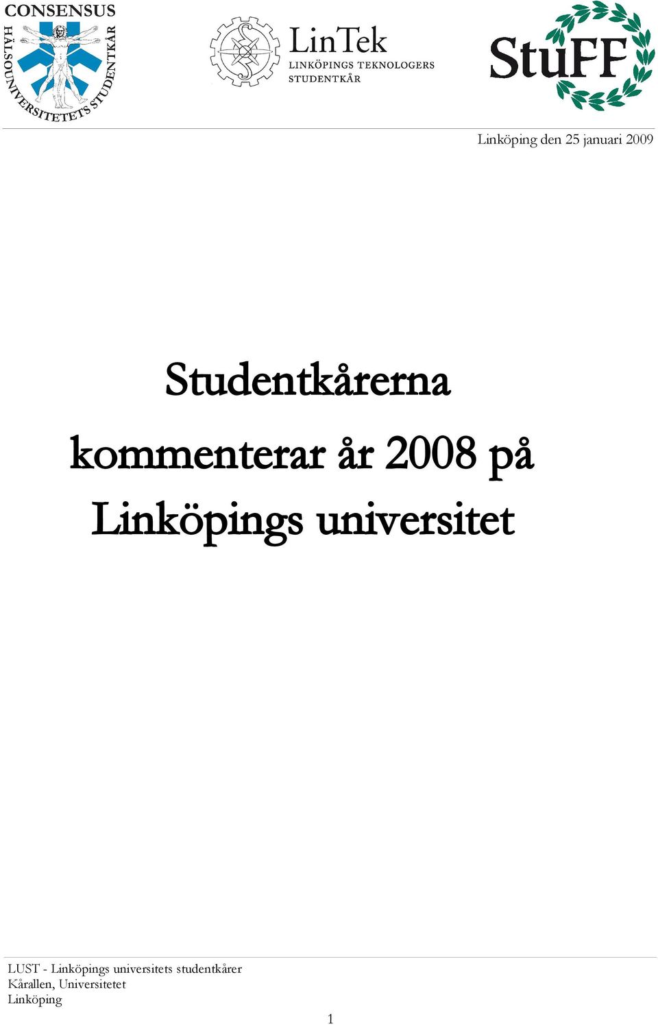 år 2008 på s universitet