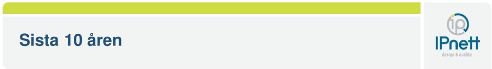 Yahoo, MSN,excite följer Internet når 1% av jordens invånare 1999 Internetpenetrationen når 40% i norden IPnett etableras 2000 WAP och GPRS IP till