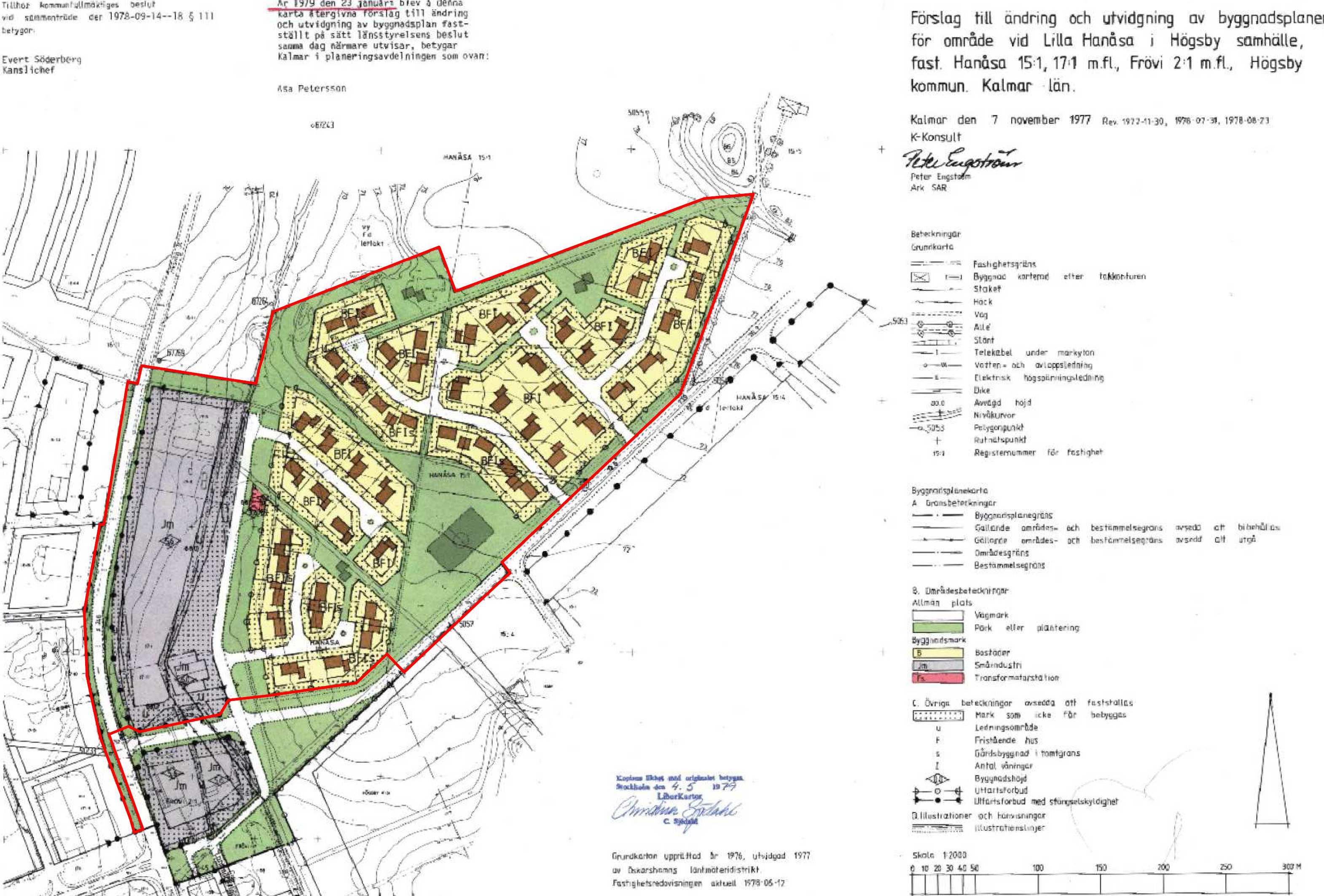 Godkännande MN 2015-12-10 Gällande byggnadsplan. Dp nr 44 (08-HBY-2294), lagakraftvunnen 1979-01-23. Gällande plangräns markerat i rött.