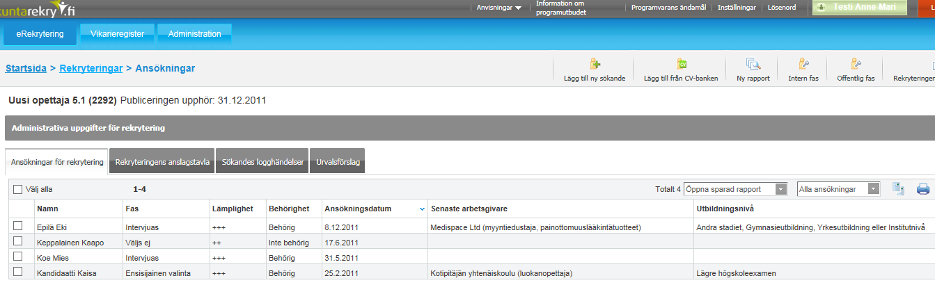 Sökandesammandrag 3. Om ingen sparad version finns, görs en ny rapport 1.