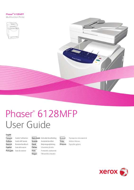 Detaljerade användarinstruktioner finns i bruksanvisningen Instruktionsbok XEROX PHASER 6128MFP Manual XEROX PHASER 6128MFP Bruksanvisning XEROX