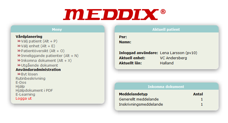 Inloggning Meddix startas från webläsaren med adress: Region Halland: https://meddix.sjunet.org alternativt LINA System -Meddix Privata aktörer: http://www.meddix.se/meddixvp/login.