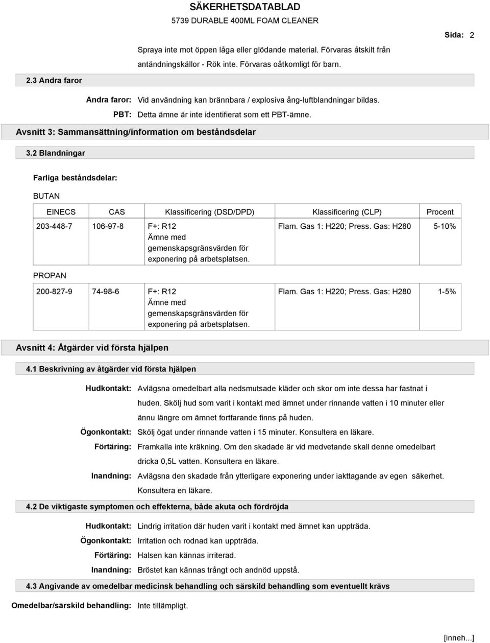 Avsnitt 3: Sammansättning/information om beståndsdelar 3.