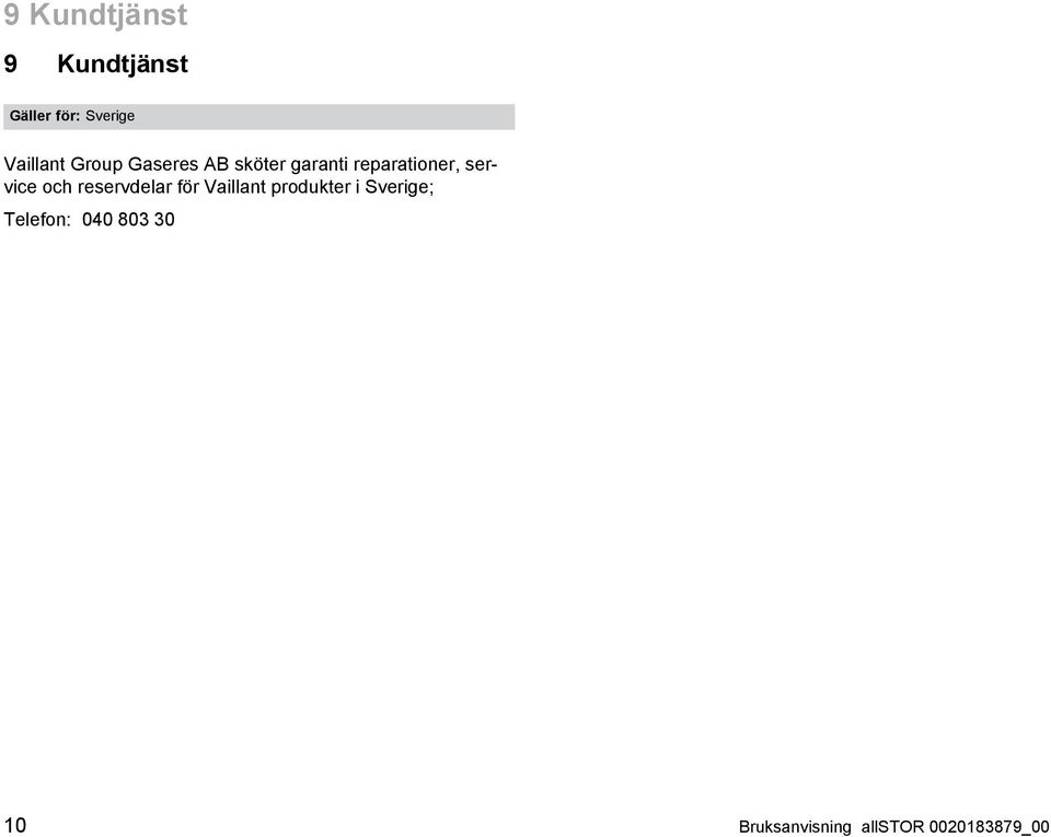 och reservdelar för Vaillant produkter i Sverige;