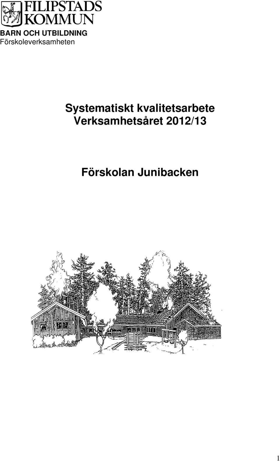 kvalitetsarbete Verksamhetsåret