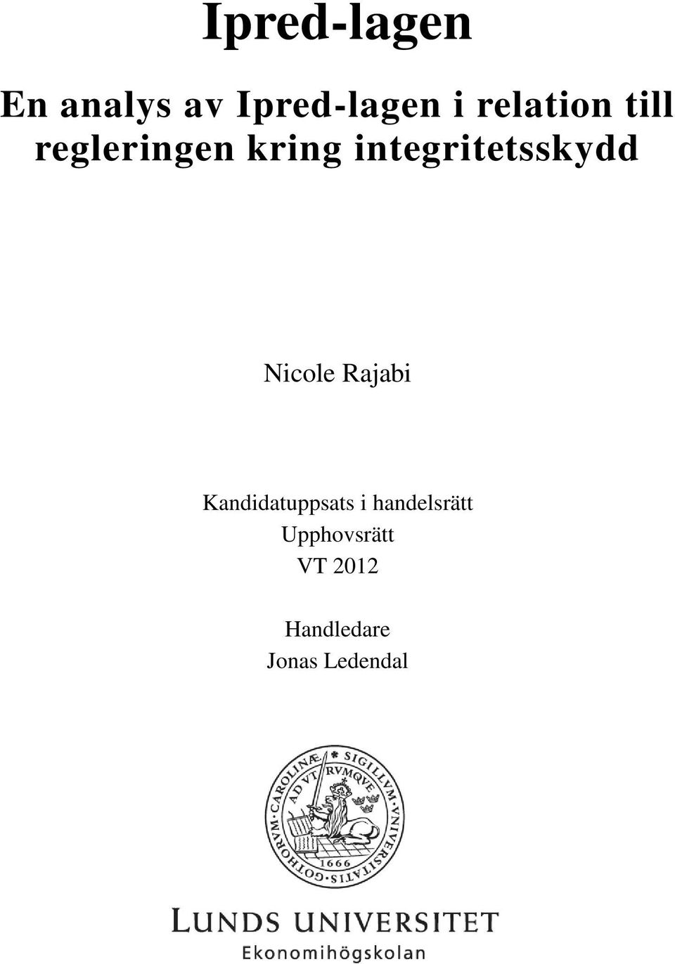 integritetsskydd Nicole Rajabi