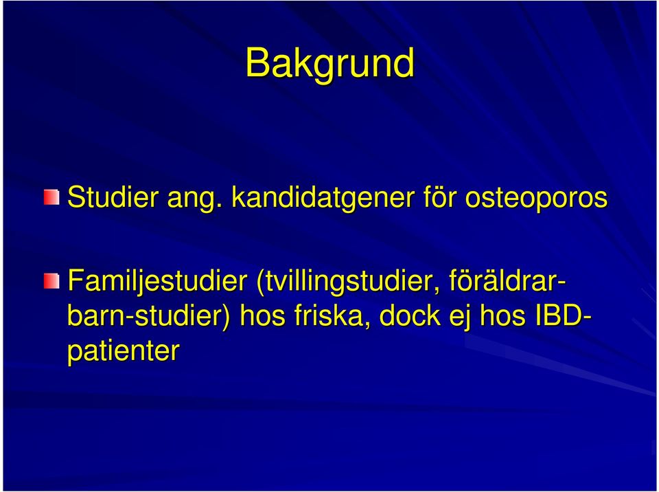 Familjestudier (tvillingstudier,