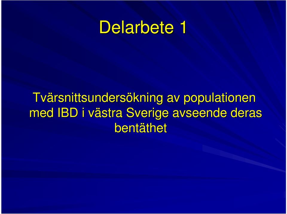 populationen med IBD i västra