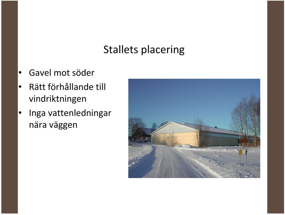 vindriktningen Inga