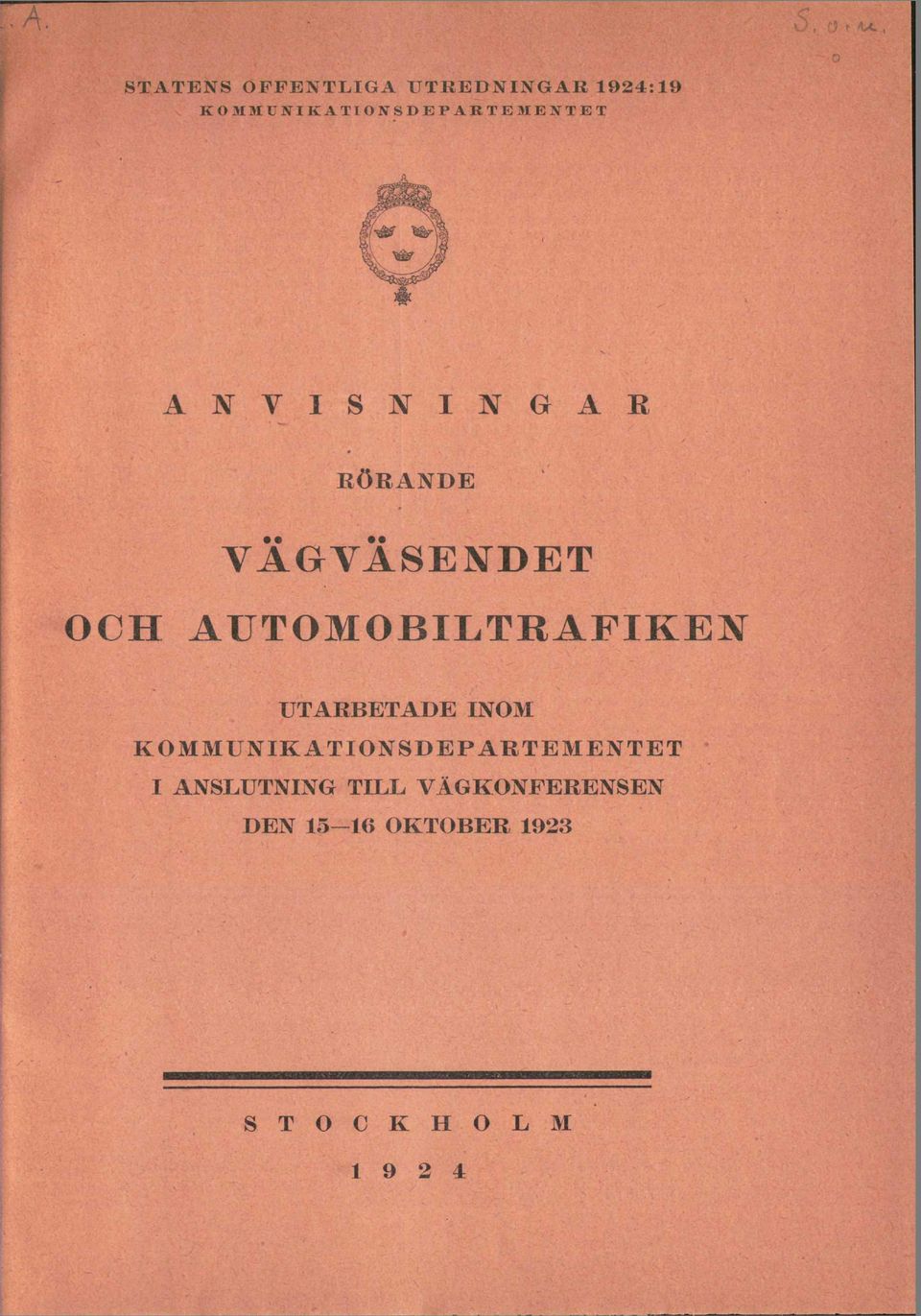 VÄGVÄSEOET OCH AUTOMOBILTRAFIKEI UTARBETADE INOM