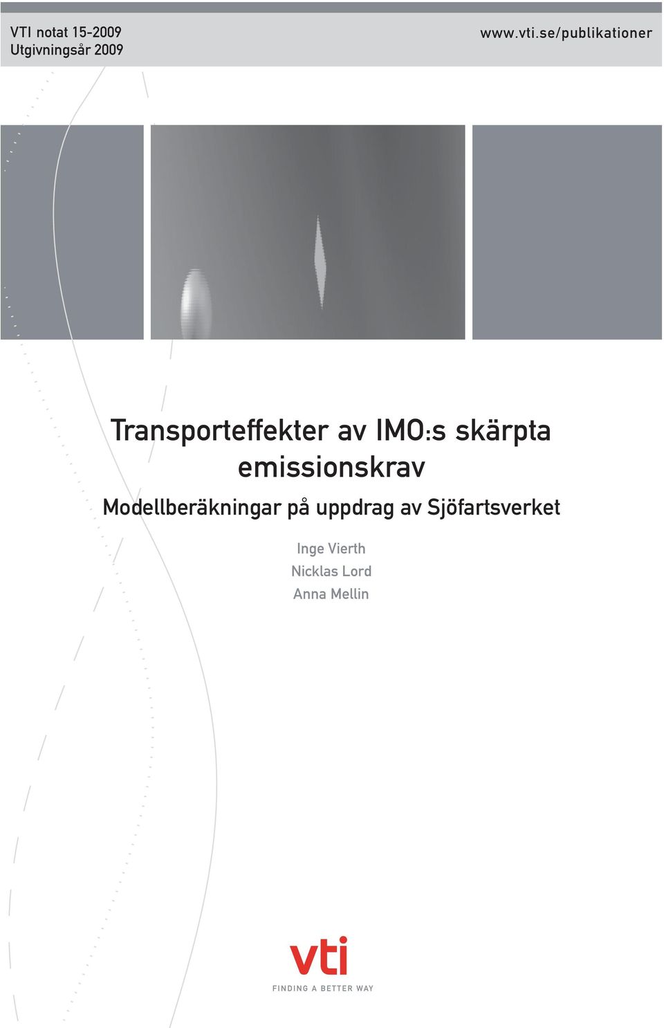 skärpta emissionskrav Modellberäkningar på