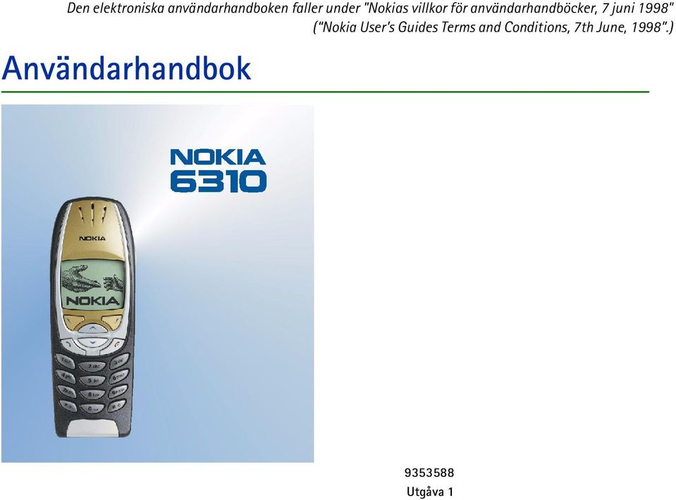 1998" ( Nokia User s Guides Terms and