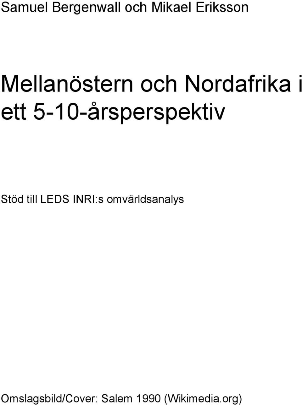 5-10-årsperspektiv Stöd till LEDS INRI:s