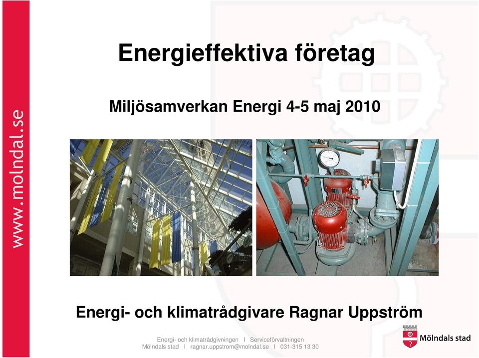 maj 2010 Energi- och