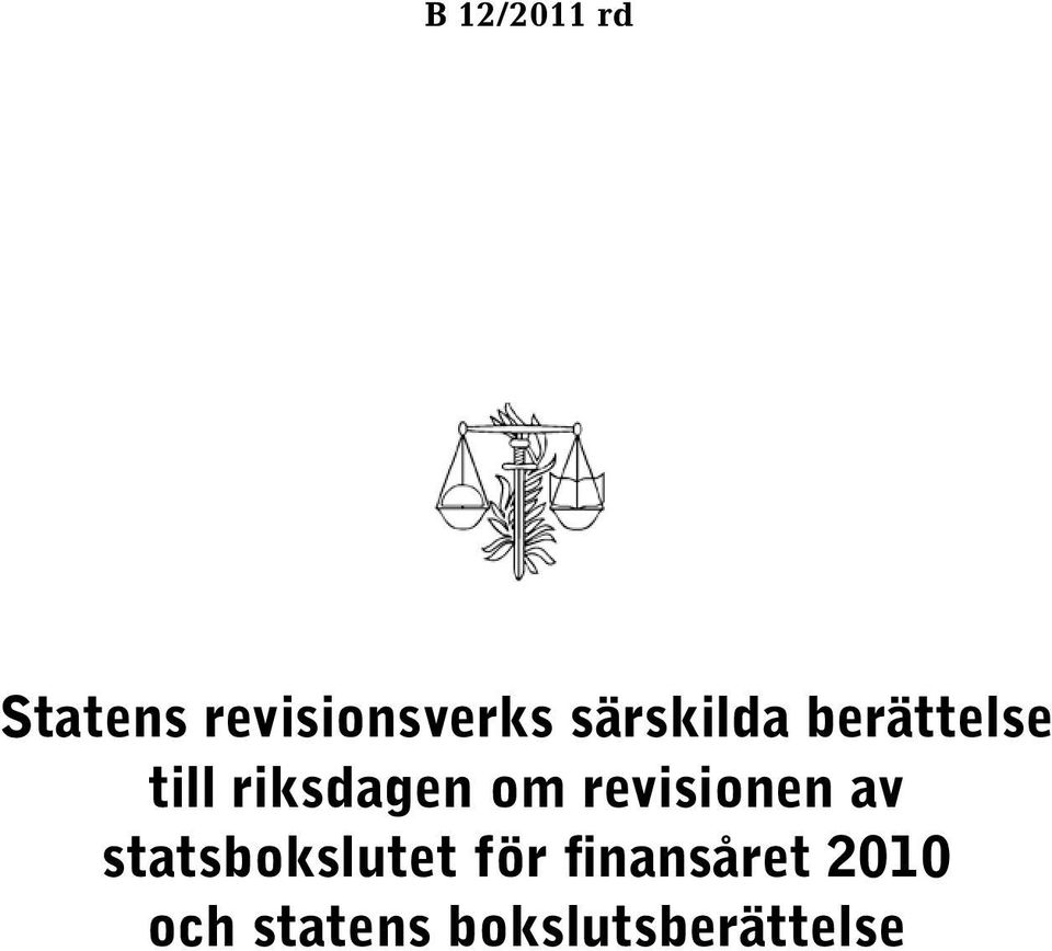 revisionen av statsbokslutet för