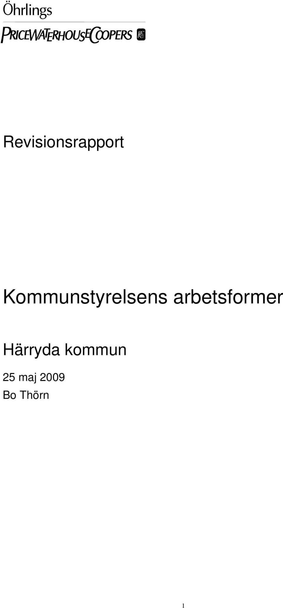 arbetsformer Härryda