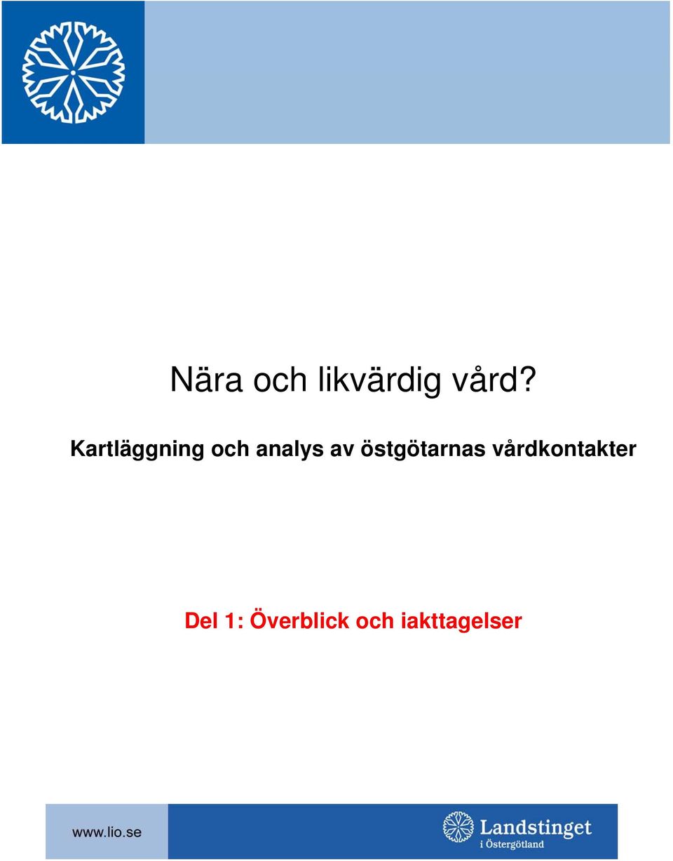 östgötarnas vårdkontakter