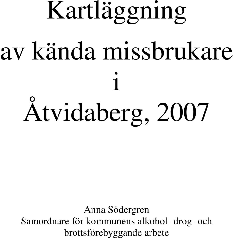 Samordnare för kommunens alkohol-